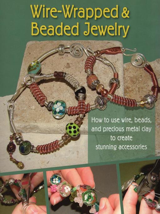 Title details for Wire-Wrapped & Beaded Jewelry by J. Devlin Barrick - Available
